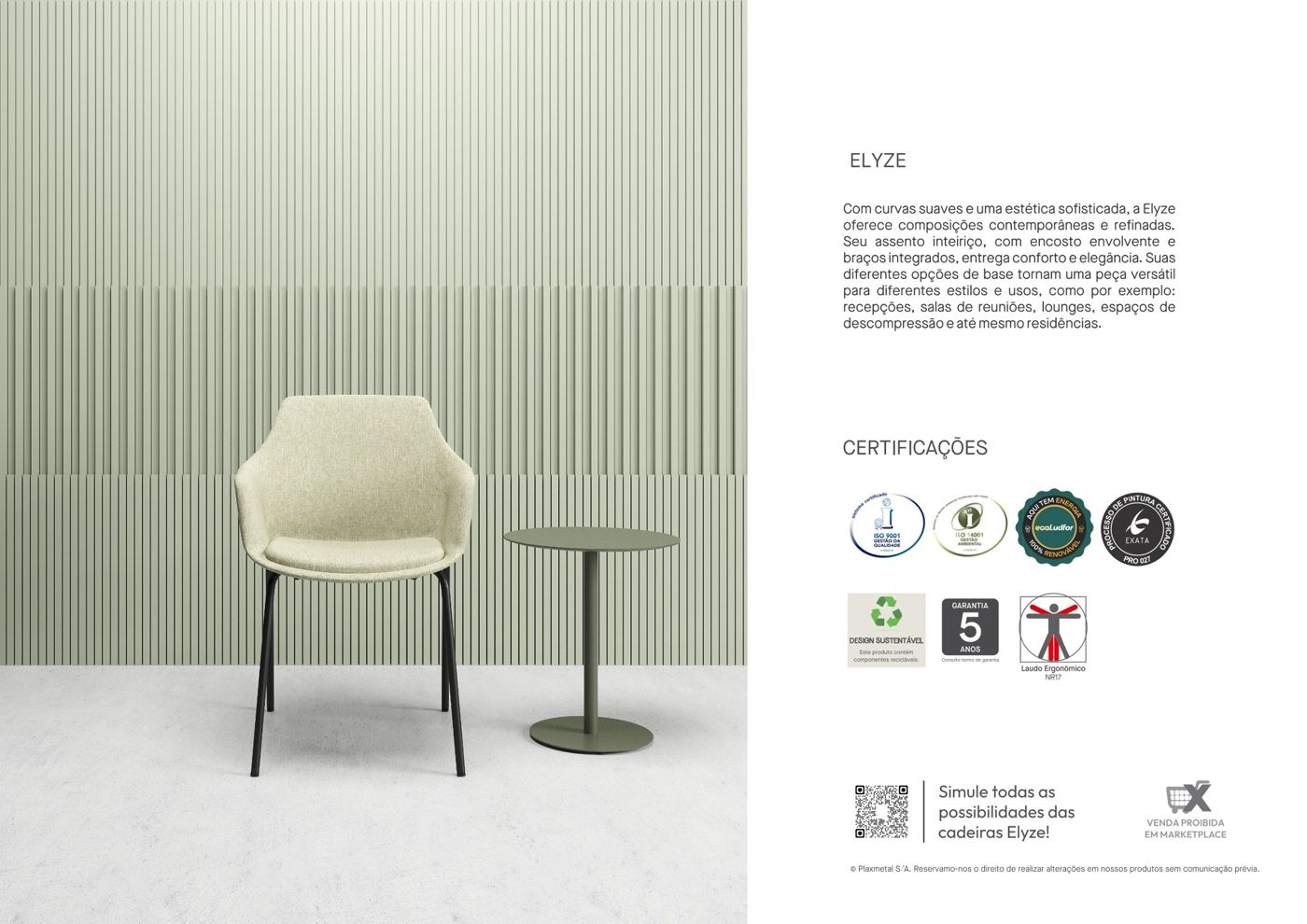 Outra imagem da linha elyze